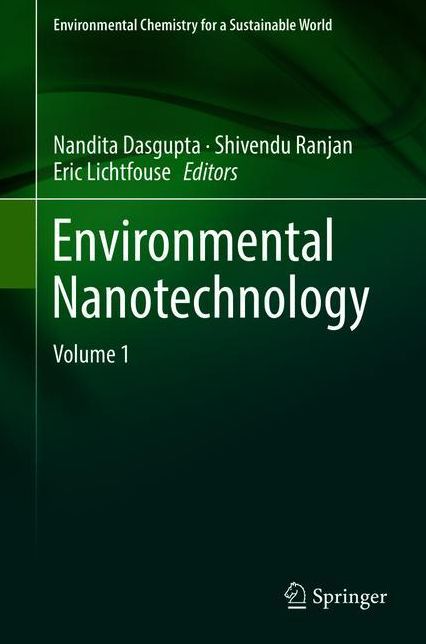 Environmental Nanotechnology: Volume 1