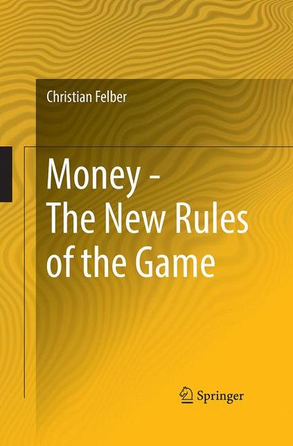 Money - The New Rules of the Game