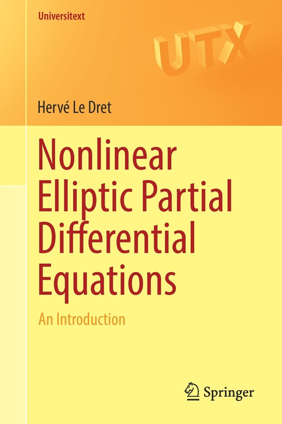 Nonlinear Elliptic Partial Differential Equations: An Introduction