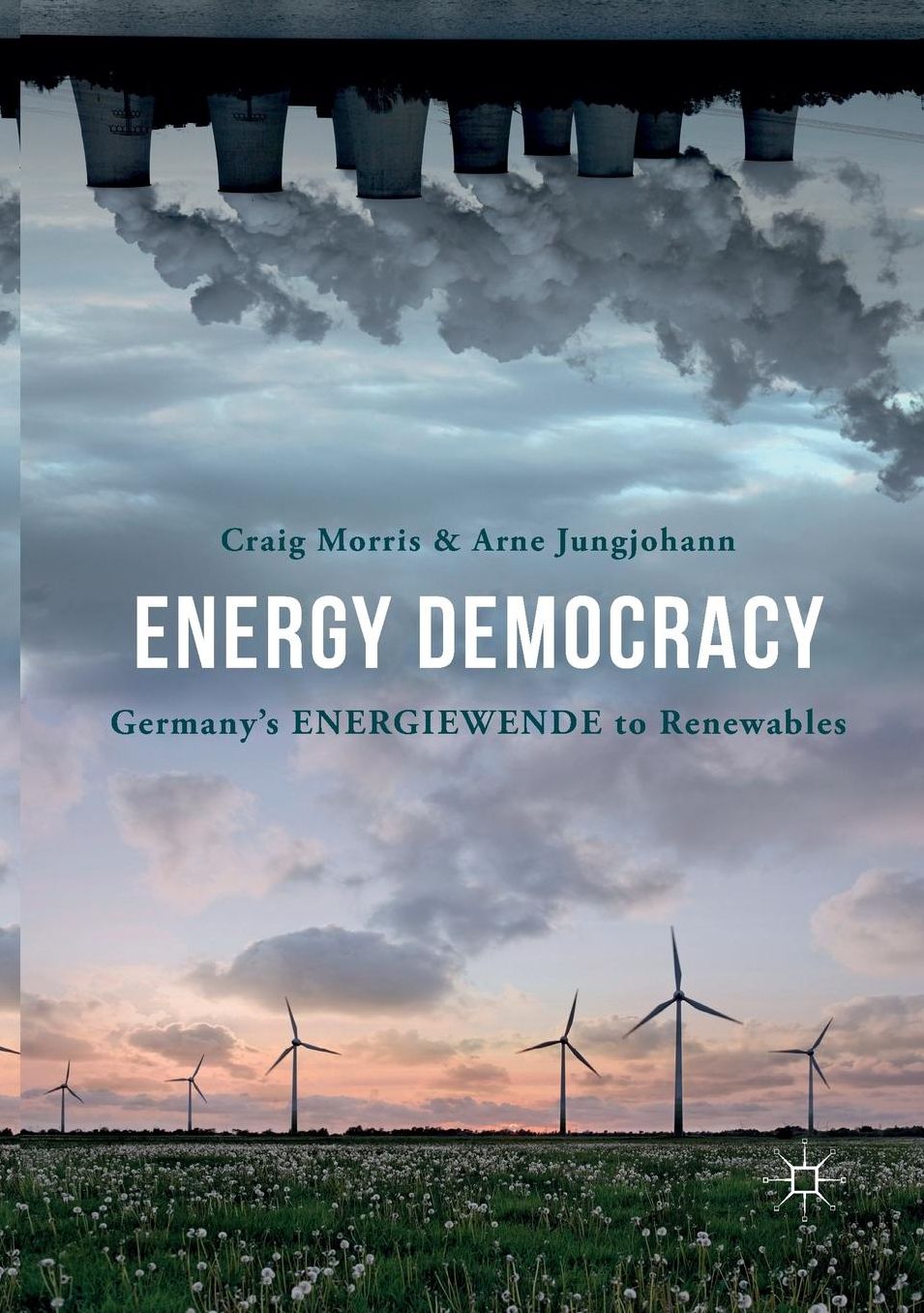 Energy Democracy: Germany's Energiewende to Renewables