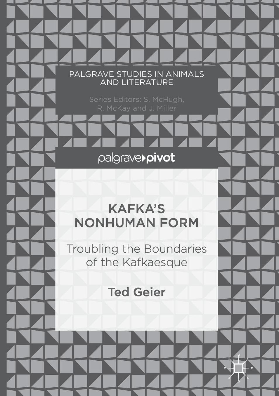 Kafka's Nonhuman Form: Troubling the Boundaries of the Kafkaesque