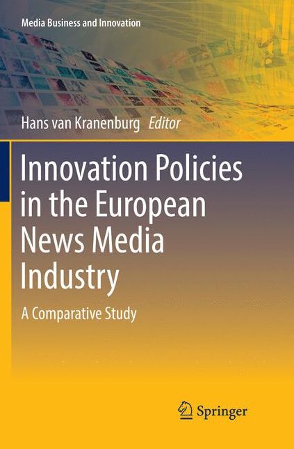 Innovation Policies in the European News Media Industry: A Comparative Study