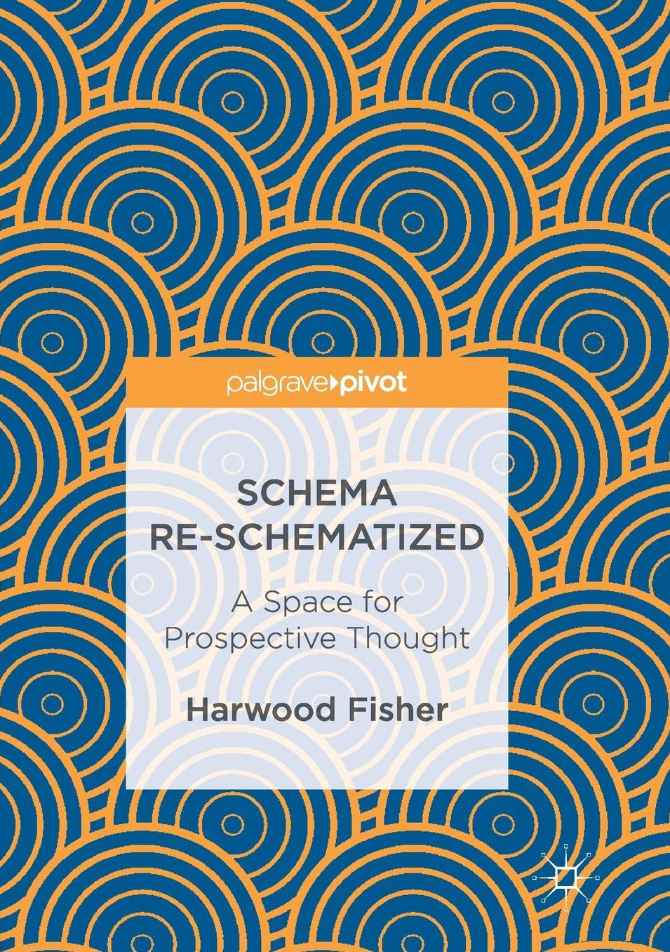 Schema Re-Schematized: A Space for Prospective Thought