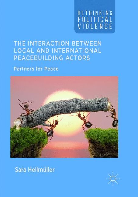 The Interaction Between Local and International Peacebuilding Actors: Partners for Peace