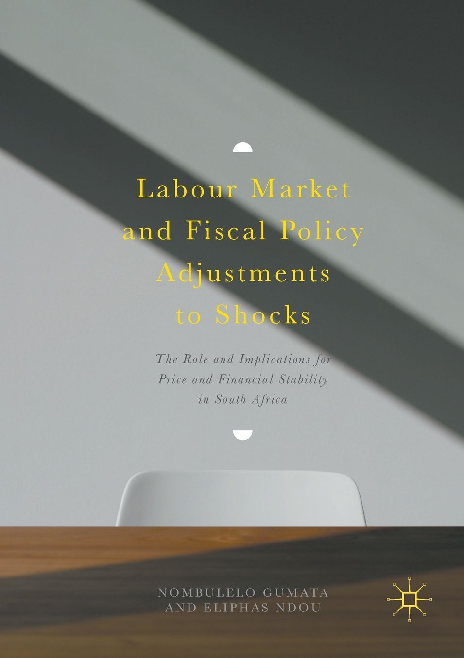 Labour Market and Fiscal Policy Adjustments to Shocks: The Role and Implications for Price and Financial Stability in South Africa