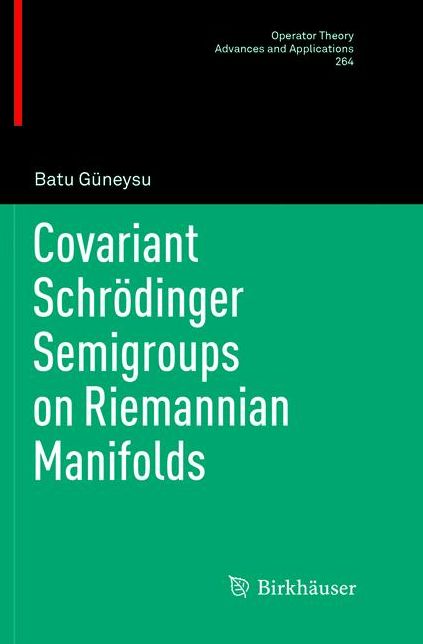 Covariant Schr dinger Semigroups on Riemannian Manifolds