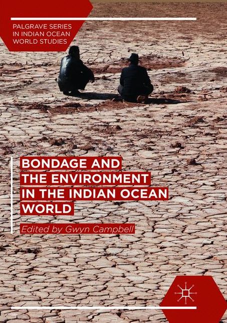 Bondage and the Environment in the Indian Ocean World