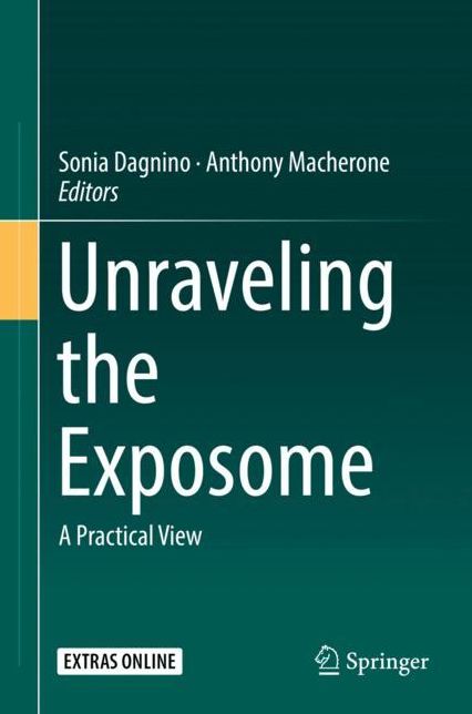 Unraveling the Exposome: A Practical View
