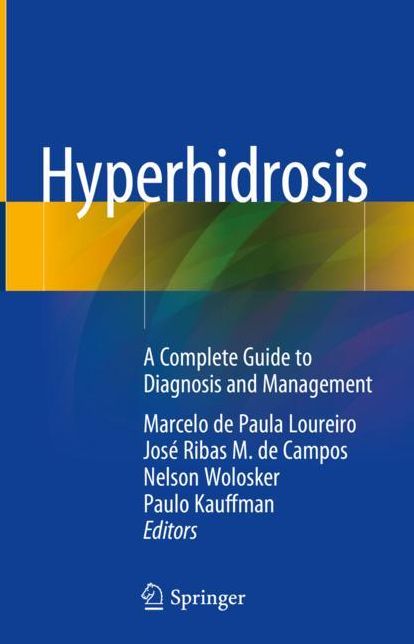 Hyperhidrosis: A Complete Guide to Diagnosis and Management