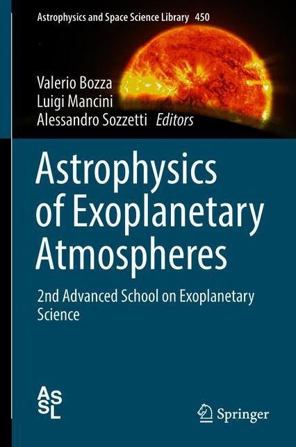 Astrophysics of Exoplanetary Atmospheres: 2nd Advanced School on Exoplanetary Science