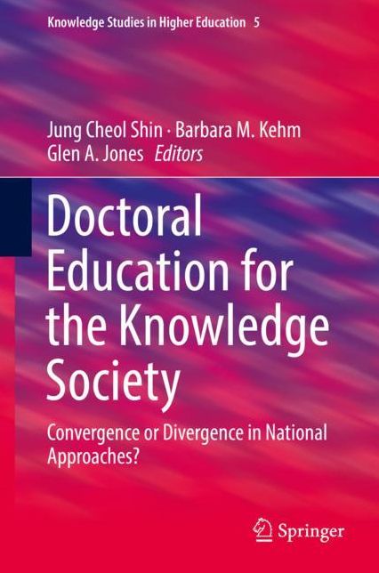 Doctoral Education for the Knowledge Society: Convergence or Divergence in National Approaches?