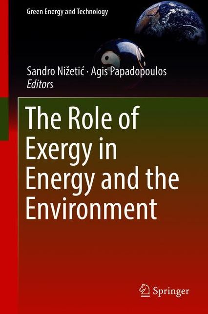The Role of Exergy in Energy and the Environment