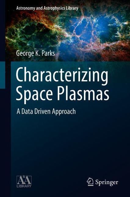 Characterizing Space Plasmas: A Data Driven Approach