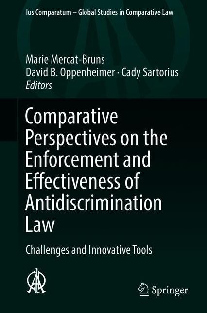 Comparative Perspectives on the Enforcement and Effectiveness of Antidiscrimination Law: Challenges and Innovative Tools