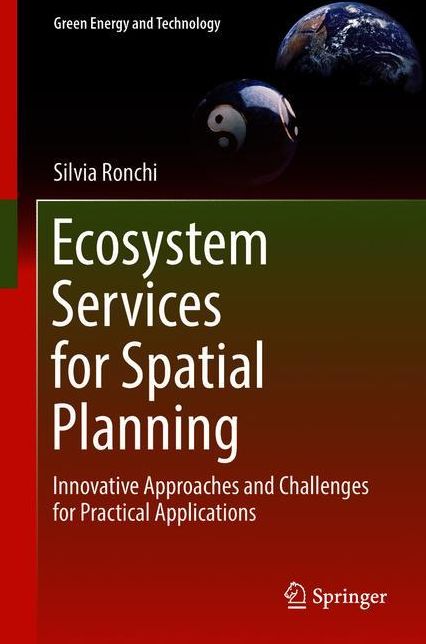 Ecosystem Services for Spatial Planning: Innovative Approaches and Challenges for Practical Applications