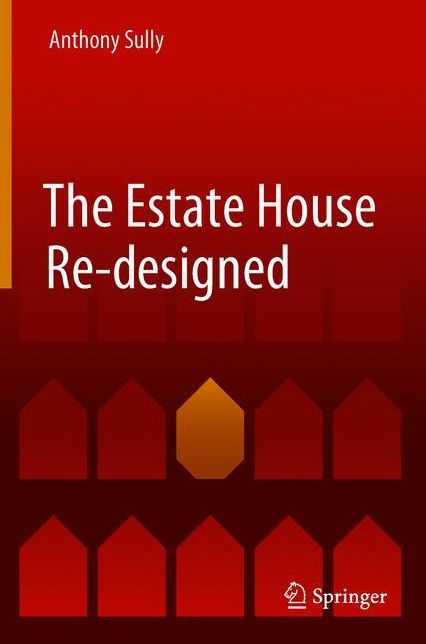 The Estate House Re-Designed