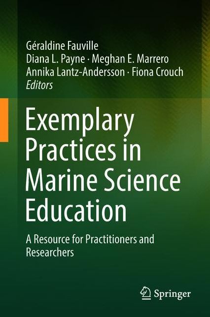 Exemplary Practices in Marine Science Education: A Resource for Practitioners and Researchers