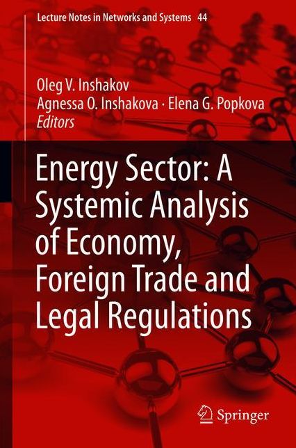 Energy Sector: A Systemic Analysis of Economy, Foreign Trade and Legal Regulations