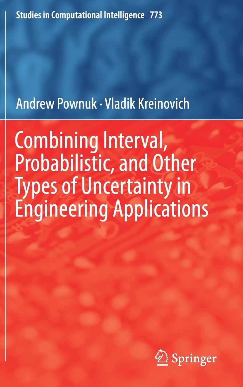 Combining Interval, Probabilistic, and Other Types of Uncertainty in Engineering Applications
