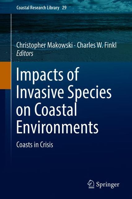 Impacts of Invasive Species on Coastal Environments: Coasts in Crisis
