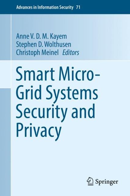 Smart Micro-Grid Systems Security and Privacy