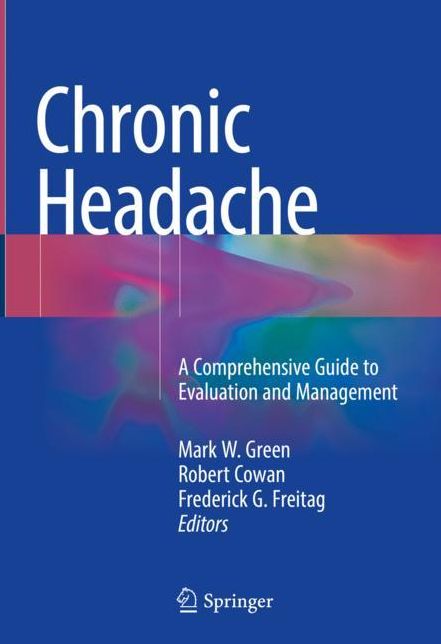 Chronic Headache: A Comprehensive Guide to Evaluation and Management