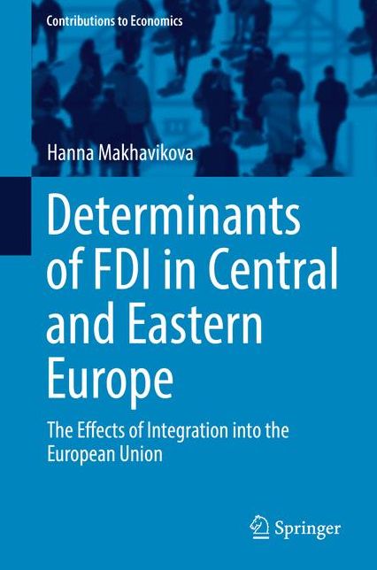 Determinants of FDI in Central and Eastern Europe: The Effects of Integration into the European Union