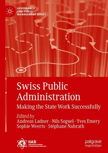 Swiss Public Administration: Making the State Work Successfully