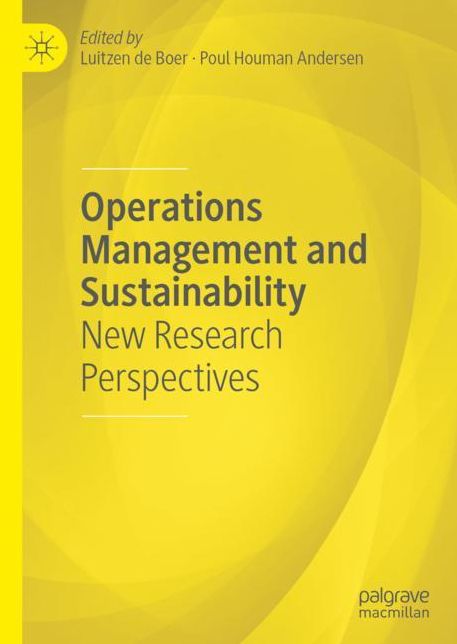 Operations Management and Sustainability: New Research Perspectives