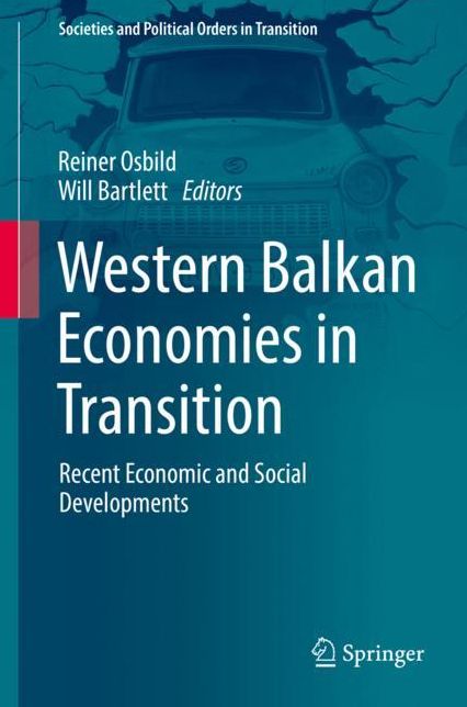 Western Balkan Economies in Transition: Recent Economic and Social Developments