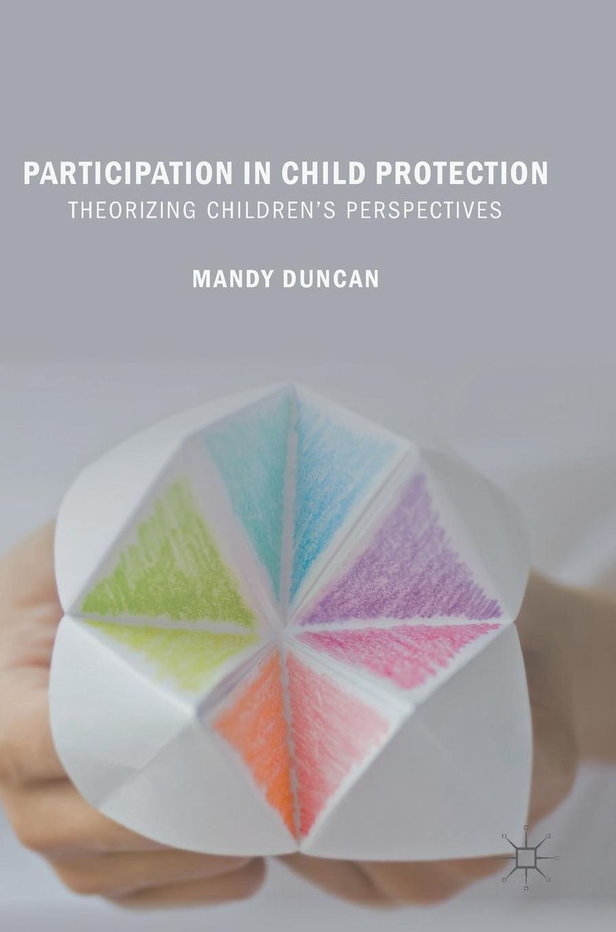 Participation in Child Protection: Theorizing Children's Perspectives