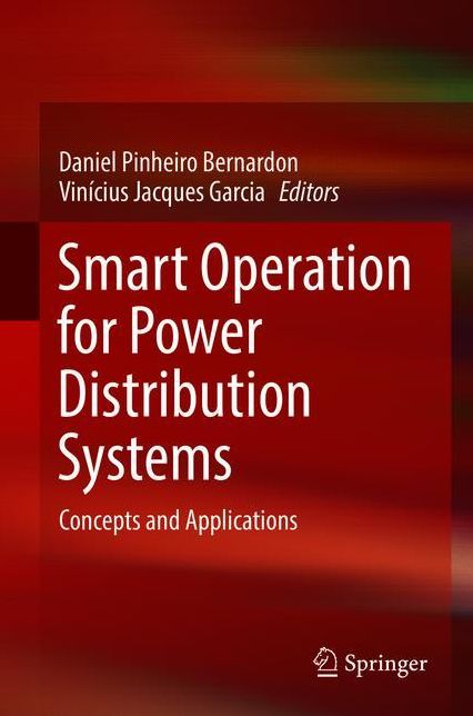Smart Operation for Power Distribution Systems: Concepts and Applications
