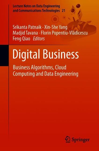 Digital Business: Business Algorithms, Cloud Computing and Data Engineering