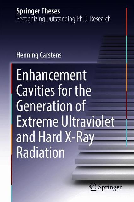 Enhancement Cavities for the Generation of Extreme Ultraviolet and Hard X- Ray Radiation