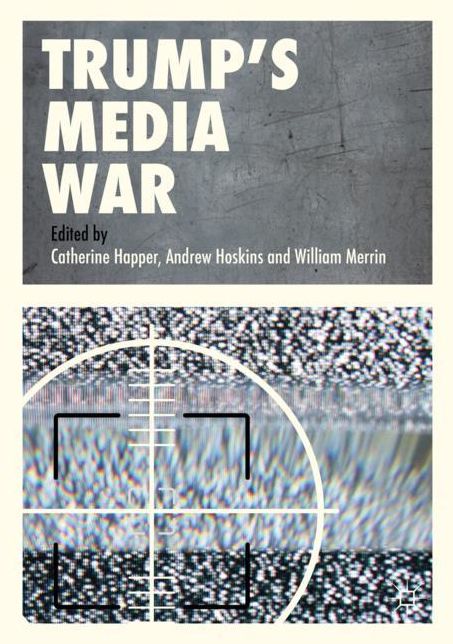 Trump's Media War