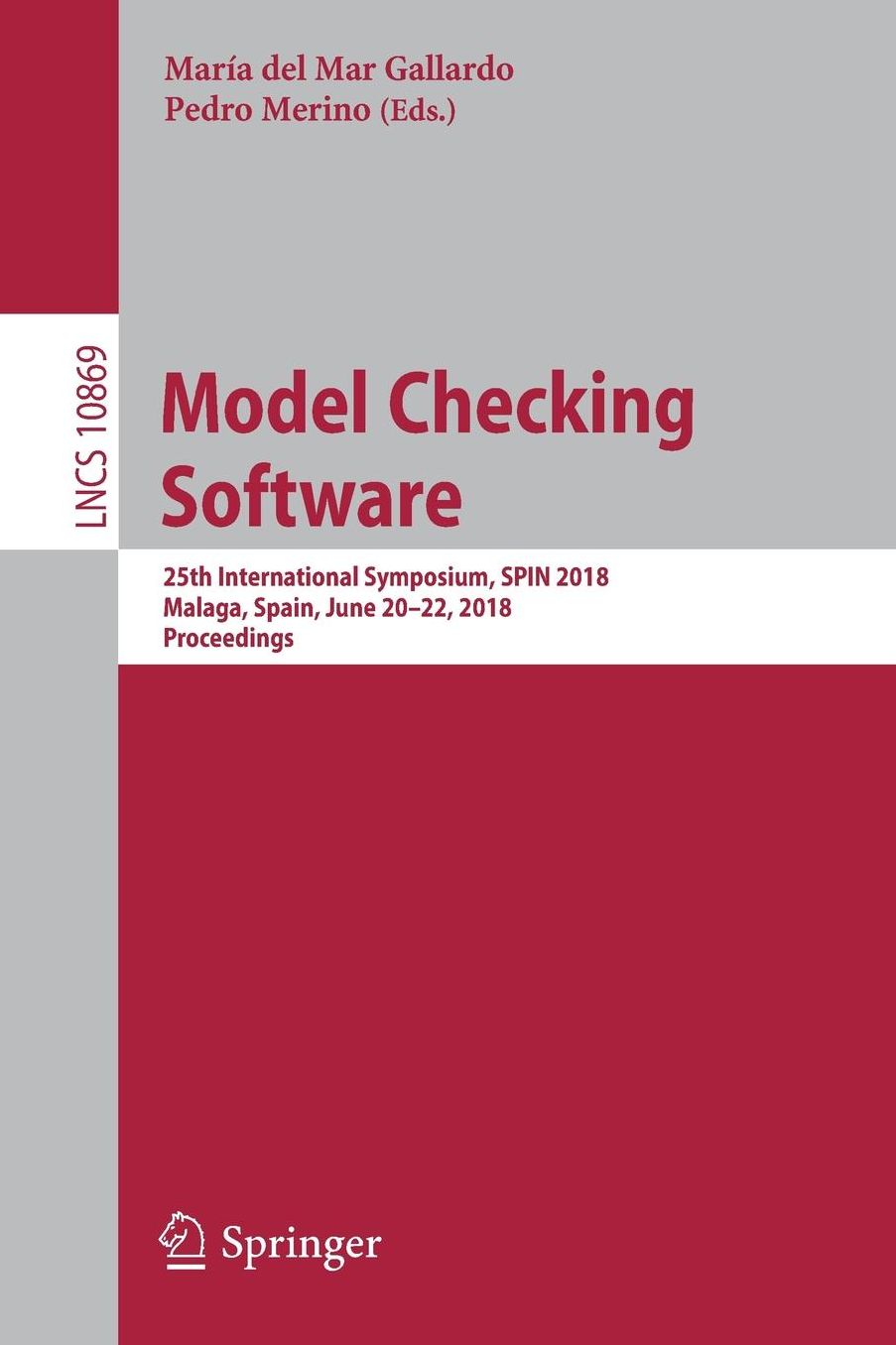 Model Checking Software: 25th International Symposium, SPIN 2018, Malaga, Spain, June 20-22, 2018, Proceedings