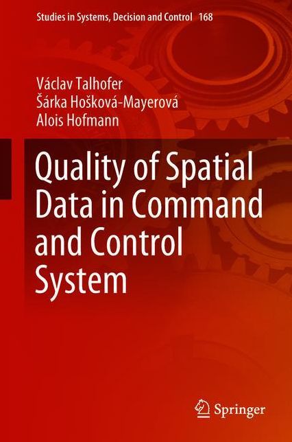 Quality and Reliability of Spatial Data in Command and Control Systems