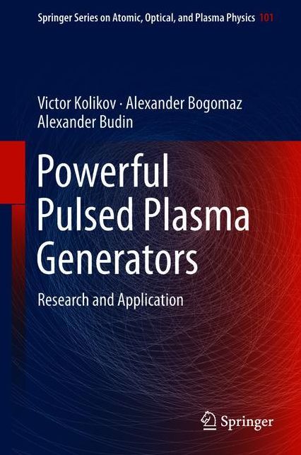 Powerful Pulsed Plasma Generators: Research and Application