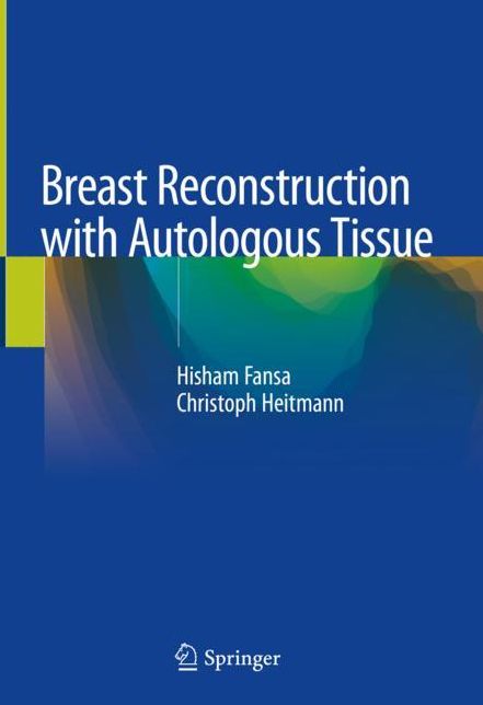 Breast Reconstruction with Autologous Tissue