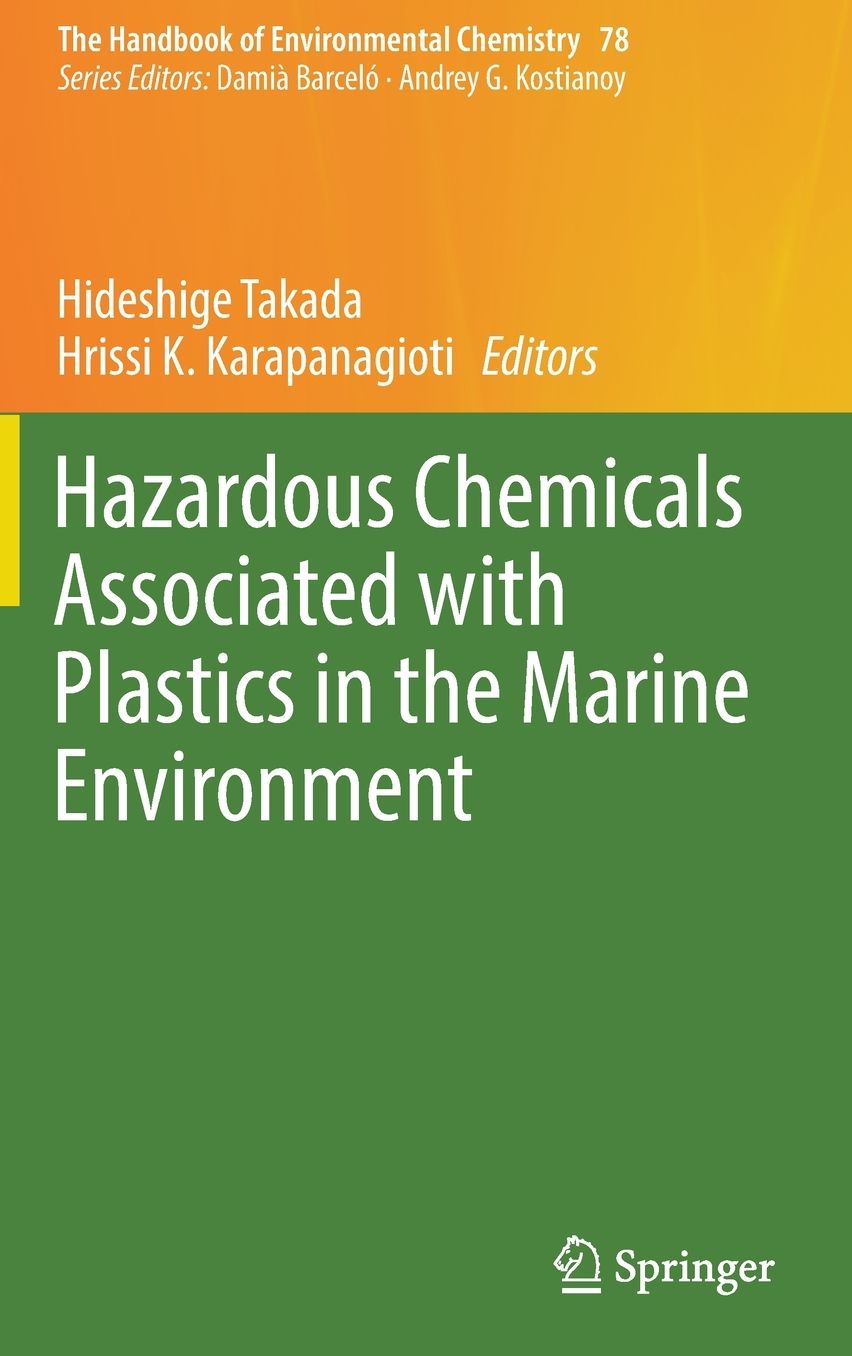 Hazardous Chemicals Associated with Plastics in the Marine Environment