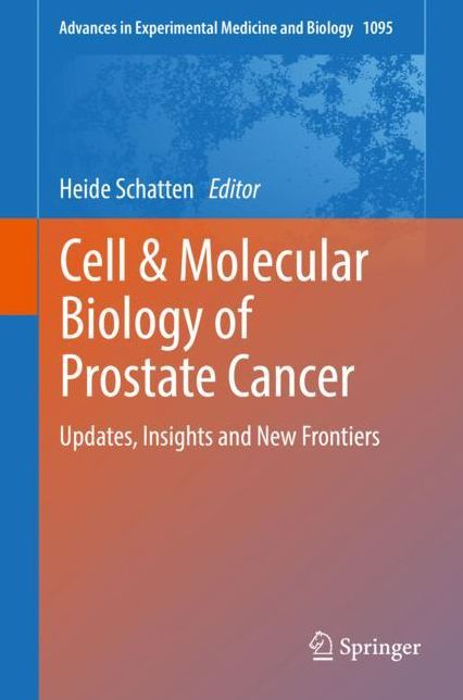 Cell #x00026; Molecular Biology of Prostate Cancer: Updates, Insights and New Frontiers
