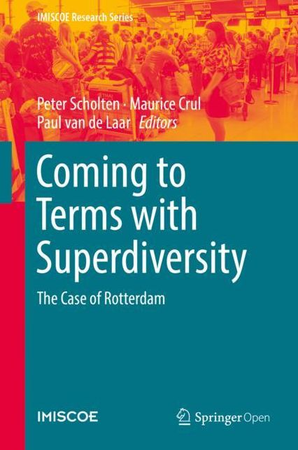 Coming to Terms with Superdiversity: The Case of Rotterdam