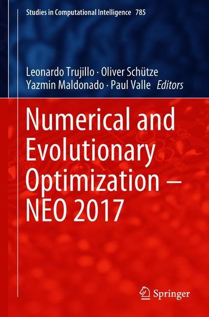 Numerical and Evolutionary Optimization - NEO 2017