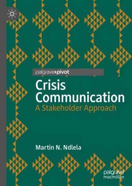 Crisis Communication: A Stakeholder Approach