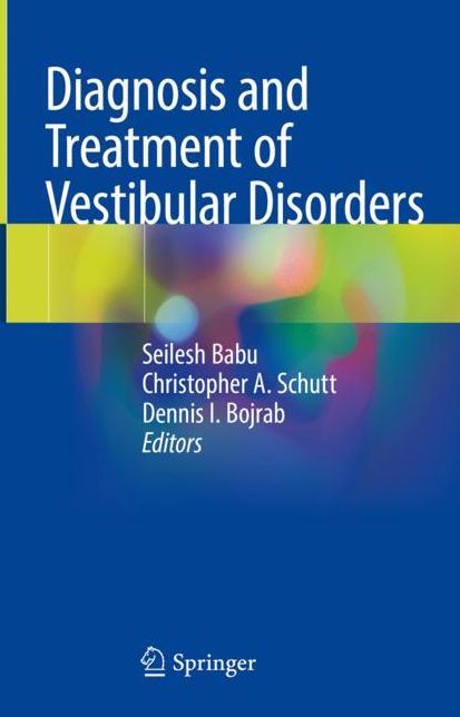 Diagnosis and Treatment of Vestibular Disorders
