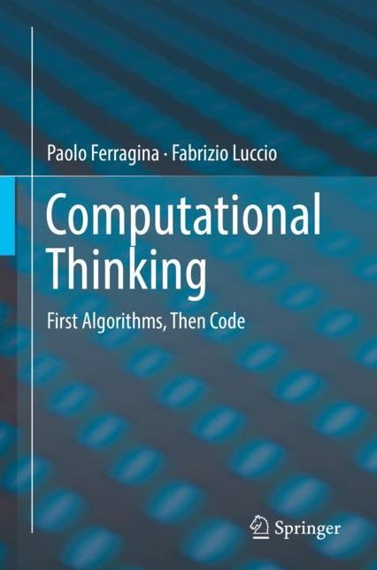 Computational Thinking : First Algorithms, Then Code