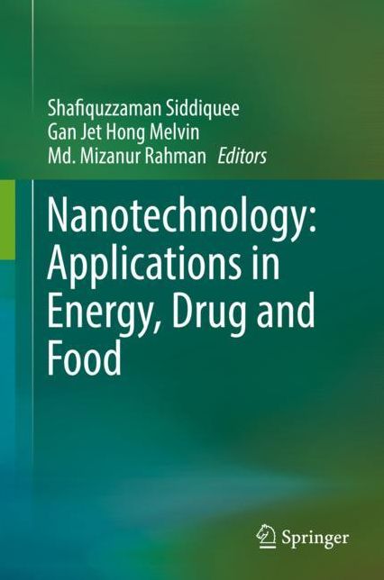 Nanotechnology: Applications in Food and Energy