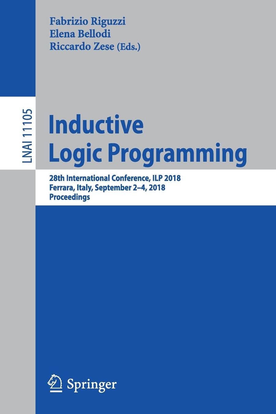 Inductive Logic Programming: 28th International Conference, Ilp 2018, Ferrara, Italy, September 2-4, 2018, Proceedings