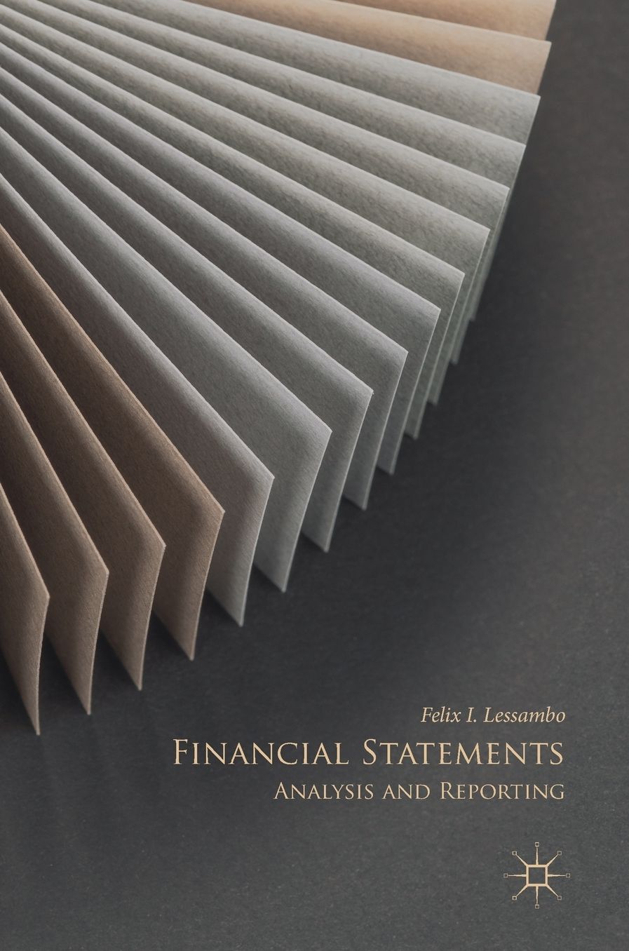 Financial Statements: Analysis and Reporting