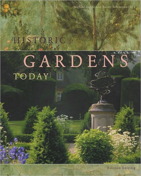 Historic Gardens Today